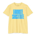 Favorite Substitute T-Shirt