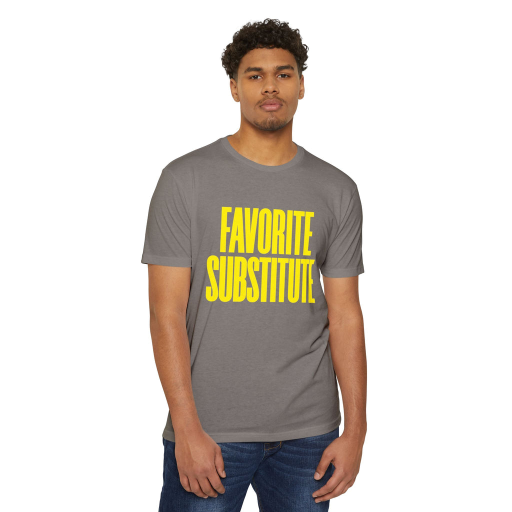 Favorite Substitute T-Shirt