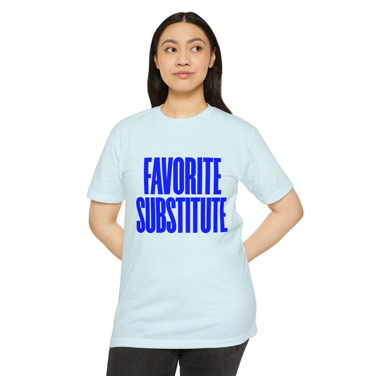 Favorite Substitute T-Shirt