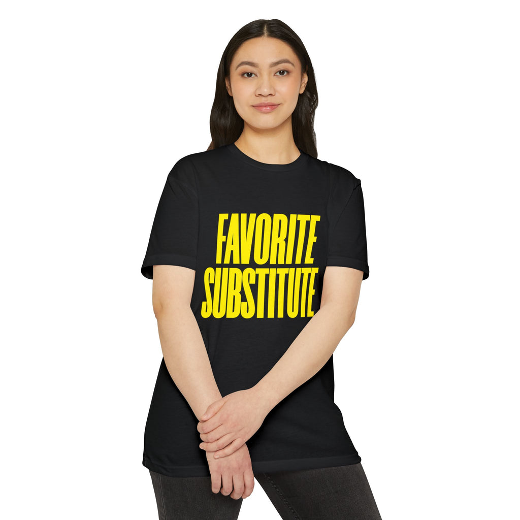 Favorite Substitute T-Shirt