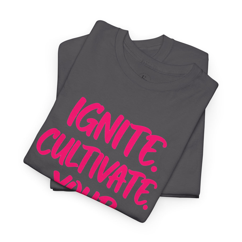Inspirational Graphic T-Shirt — "Ignite. Cultivate. Your Inner Genius."