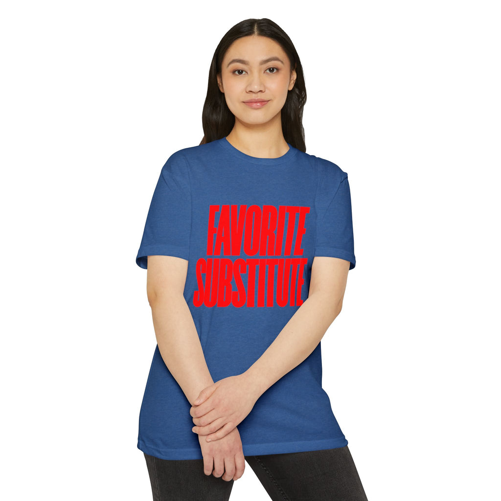Favorite Substitute T-Shirt