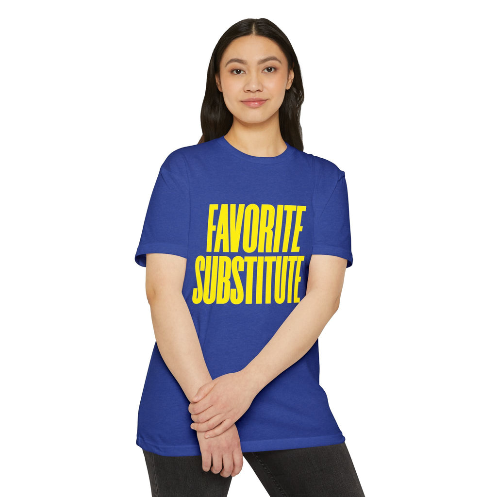 Favorite Substitute T-Shirt