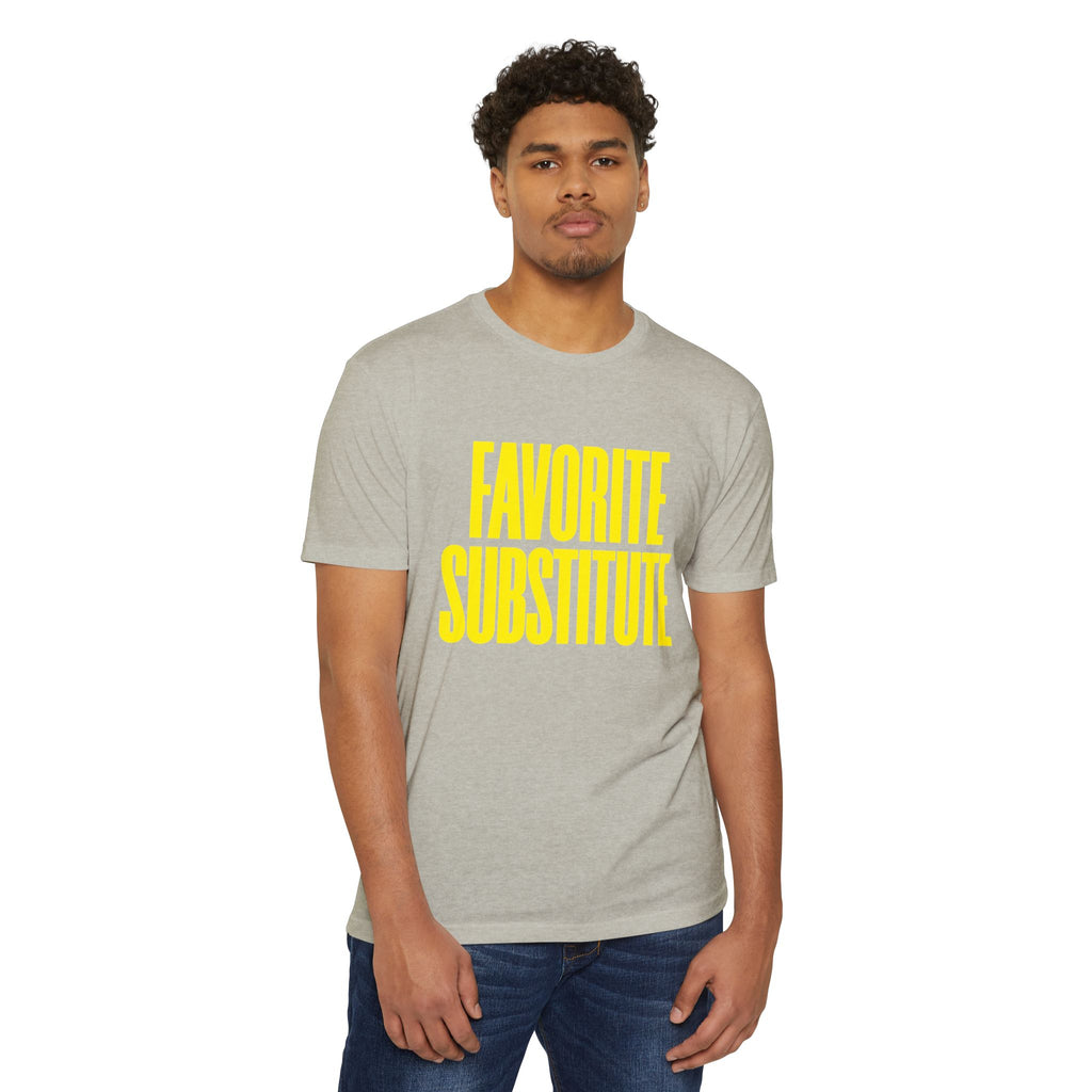 Favorite Substitute T-Shirt