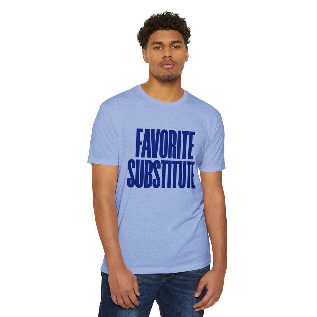 Favorite Substitute T-Shirt