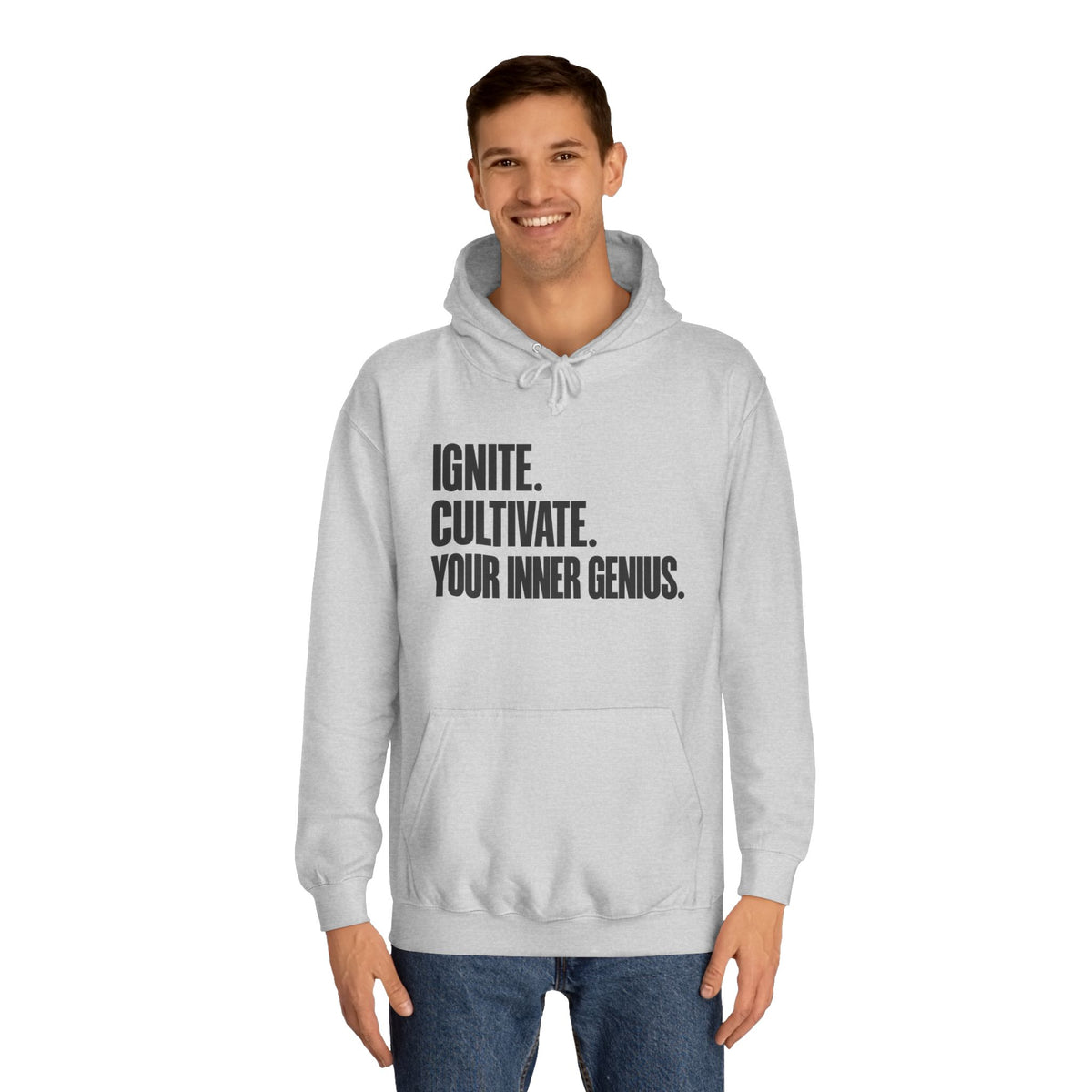 Hoodie — Ignite. Cultivate. Your Inner Genius.