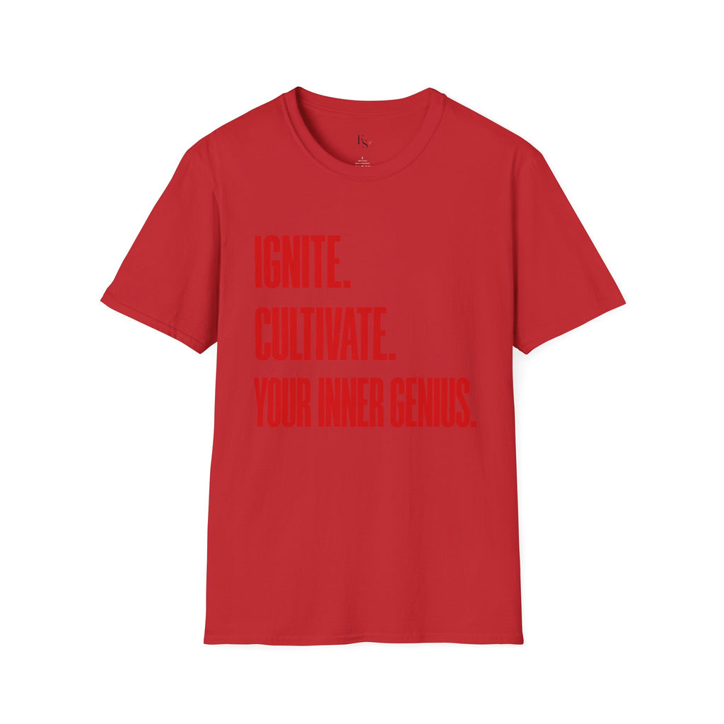 Motivational T-Shirt — Ignite. Cultivate. Your Inner Genius.