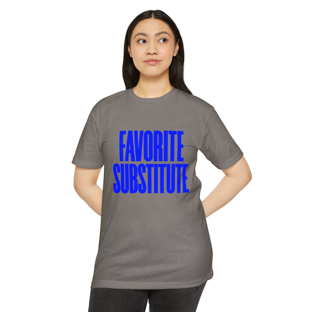 Favorite Substitute T-Shirt
