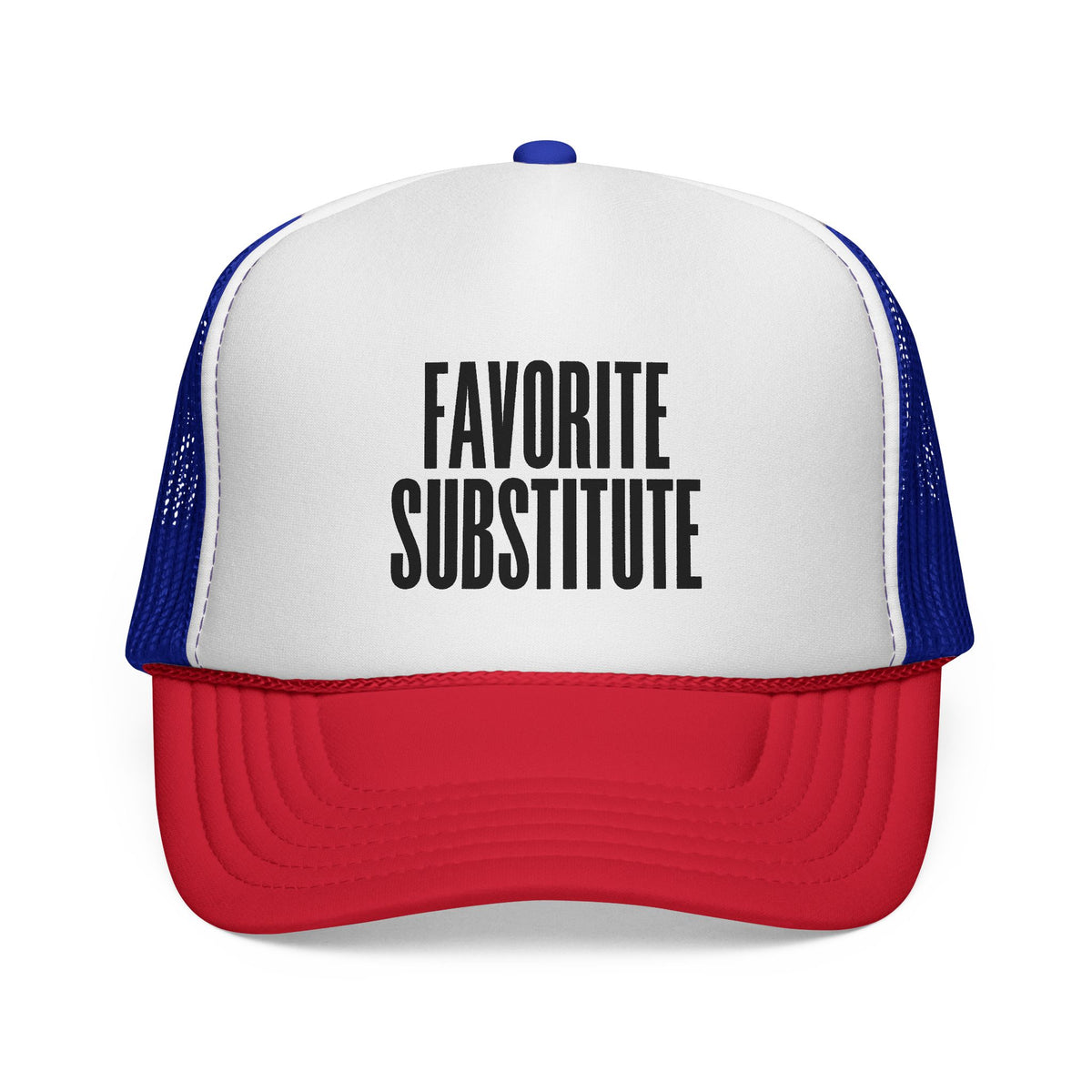 Trucker Cap — "Favorite Substitute" Mesh Hat