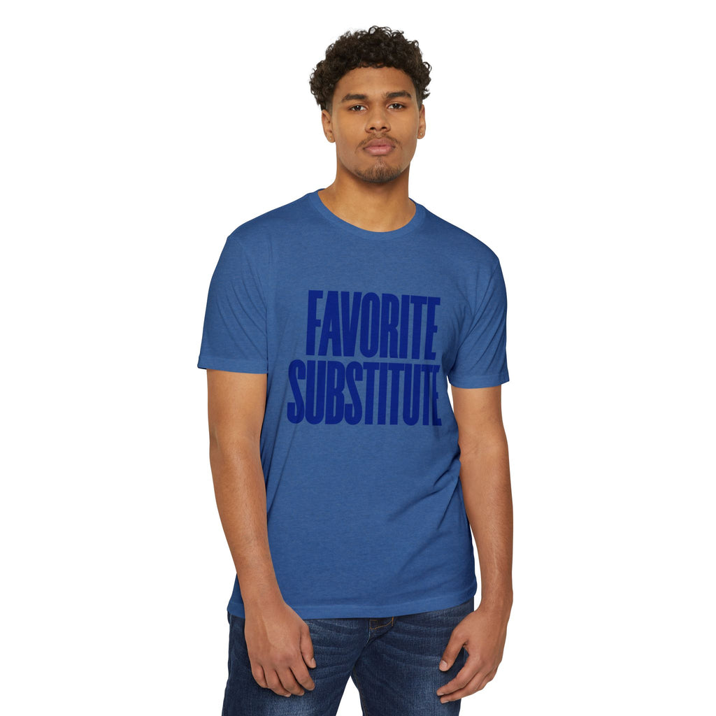 Favorite Substitute T-Shirt