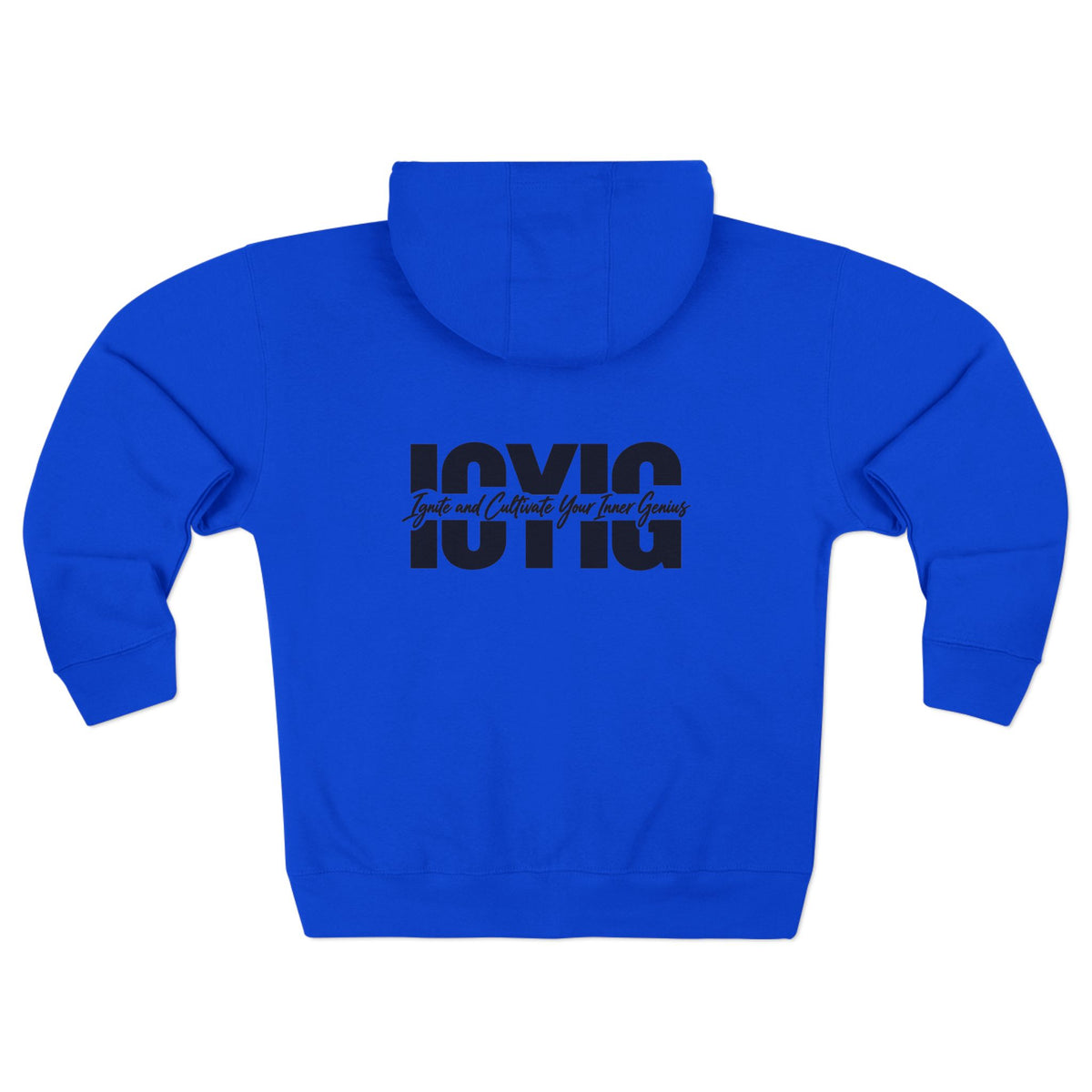 Zip Hoodie — Ignite and Cultivate Your Inner Genius