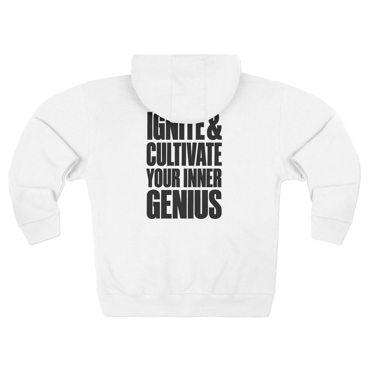 Zip Hoodie — ICYIG Front Logo with "Ignite & Cultivate Your Inner Genius" Back