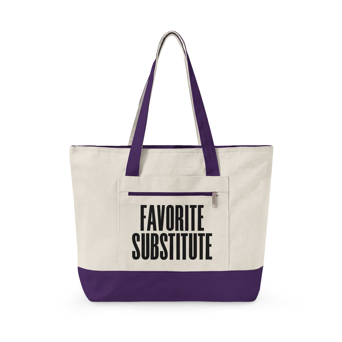 Tote Bag -- Favorite Substitute Zippered Canvas Tote