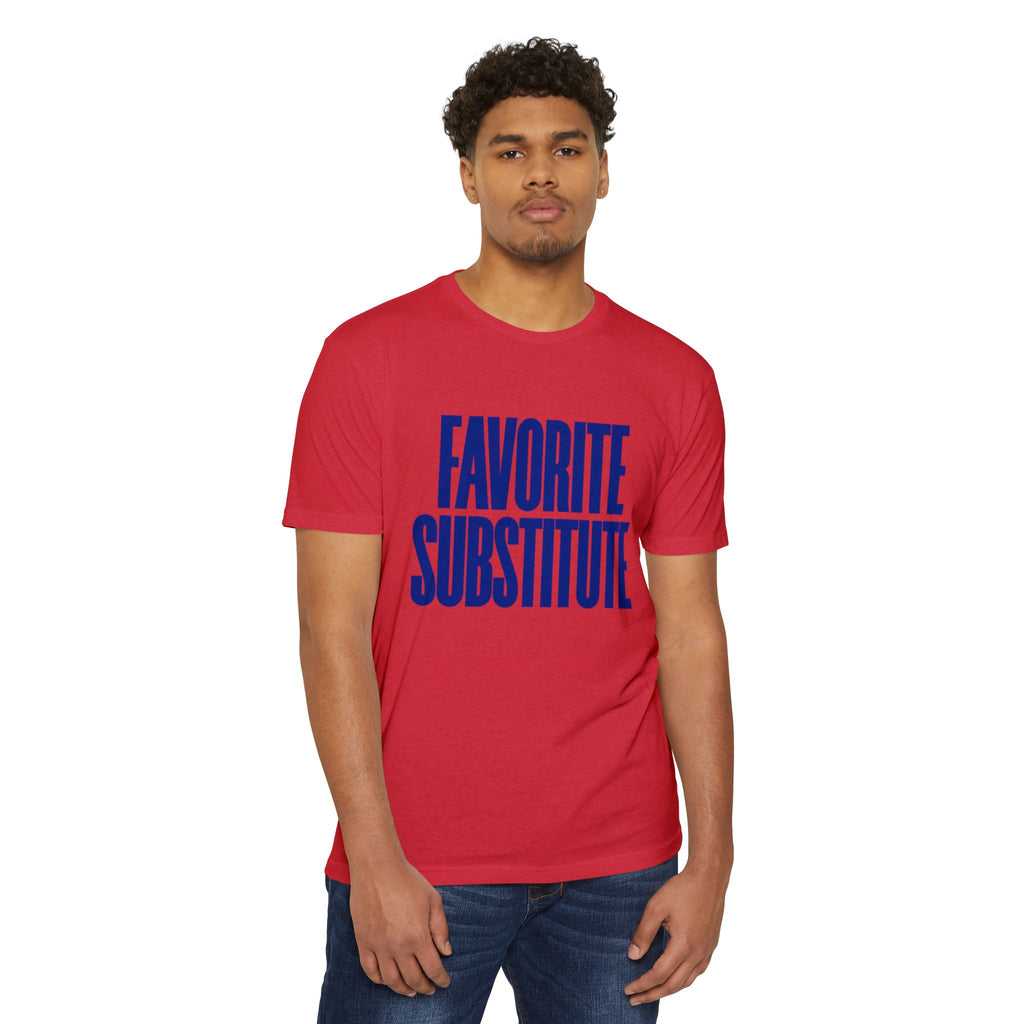 Favorite Substitute T-Shirt