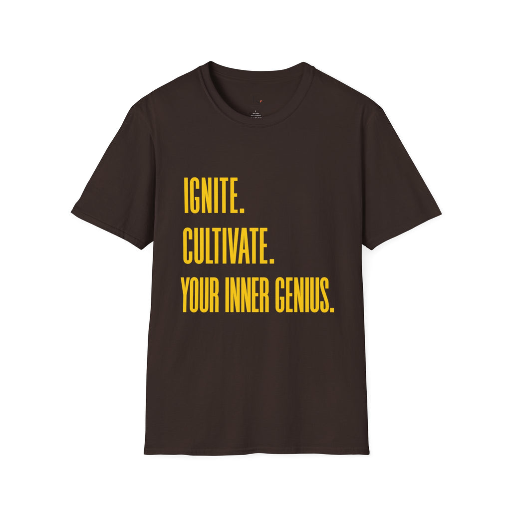 Motivational T-Shirt — Ignite. Cultivate. Your Inner Genius.