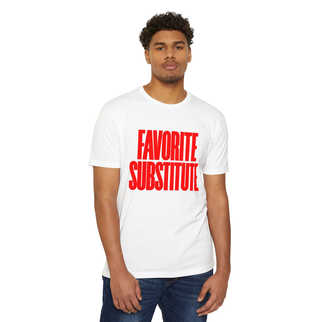Favorite Substitute T-Shirt
