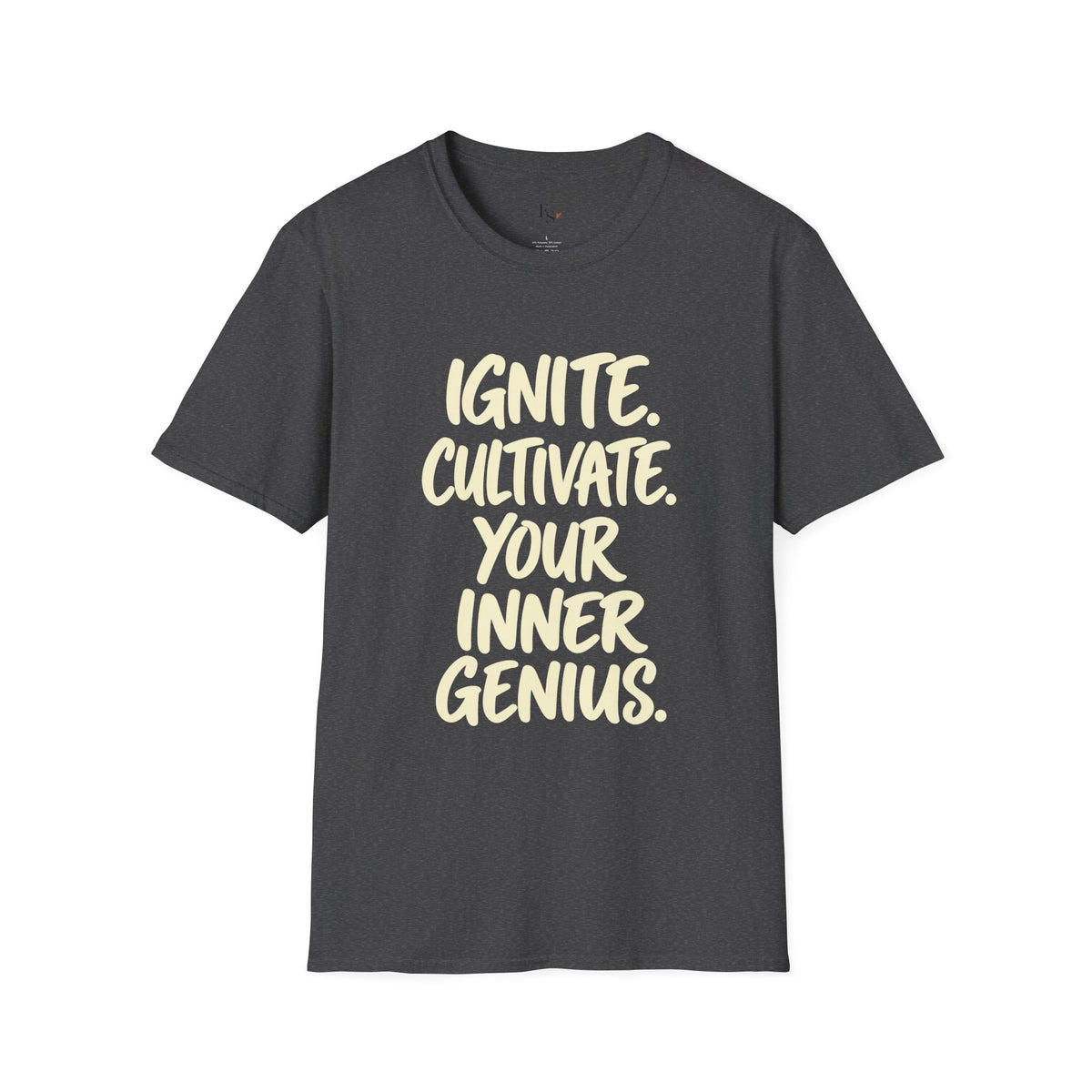 Inspirational Graphic T-Shirt — "Ignite. Cultivate. Your Inner Genius."