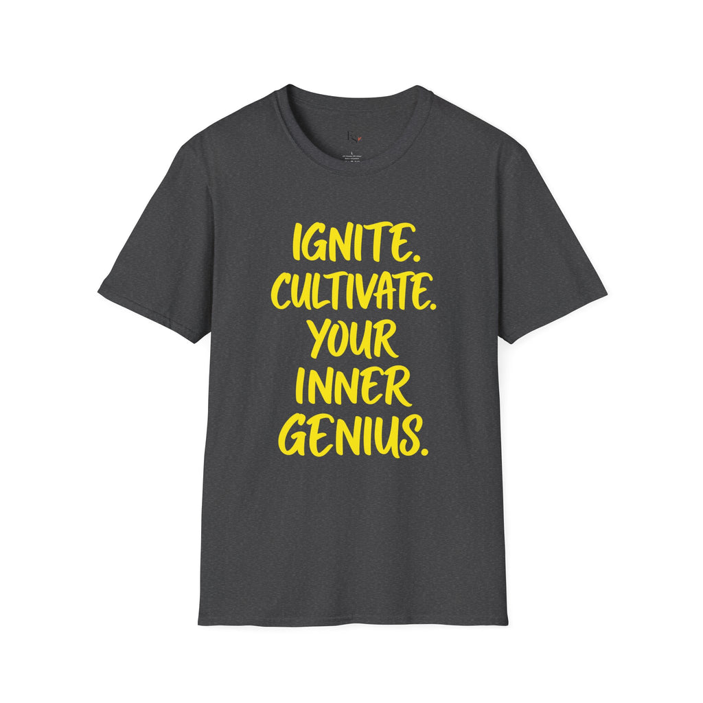 Inspirational Graphic T-Shirt — "Ignite. Cultivate. Your Inner Genius."