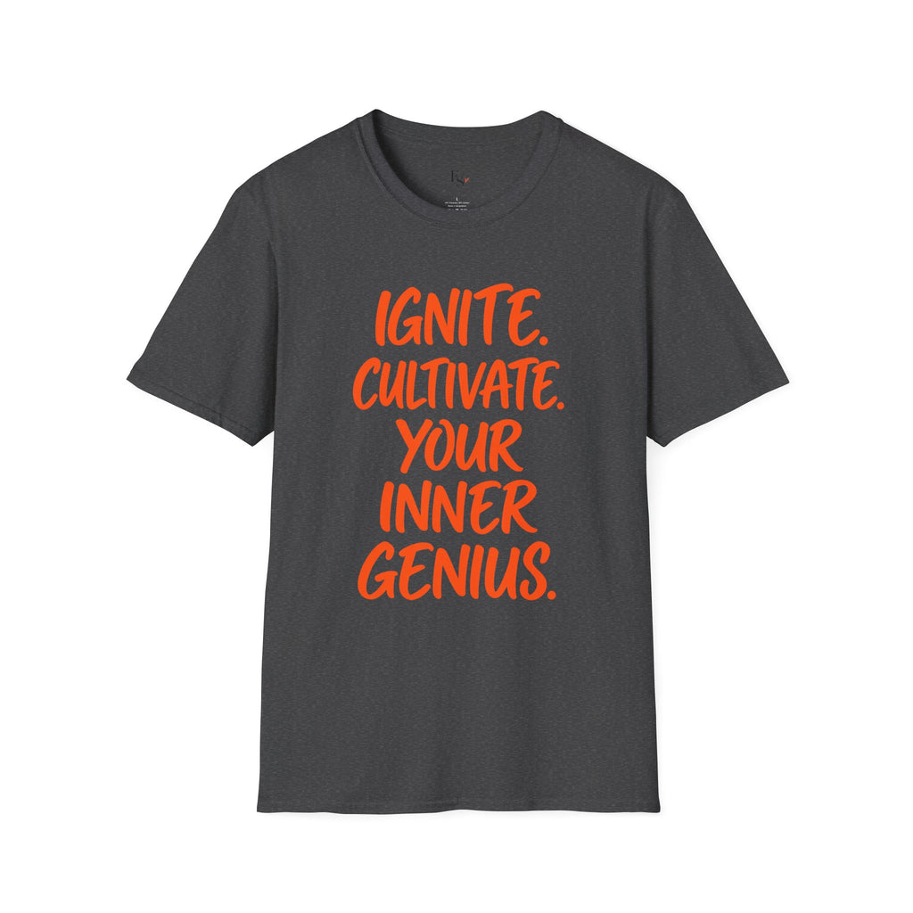 Inspirational Graphic T-Shirt — "Ignite. Cultivate. Your Inner Genius."