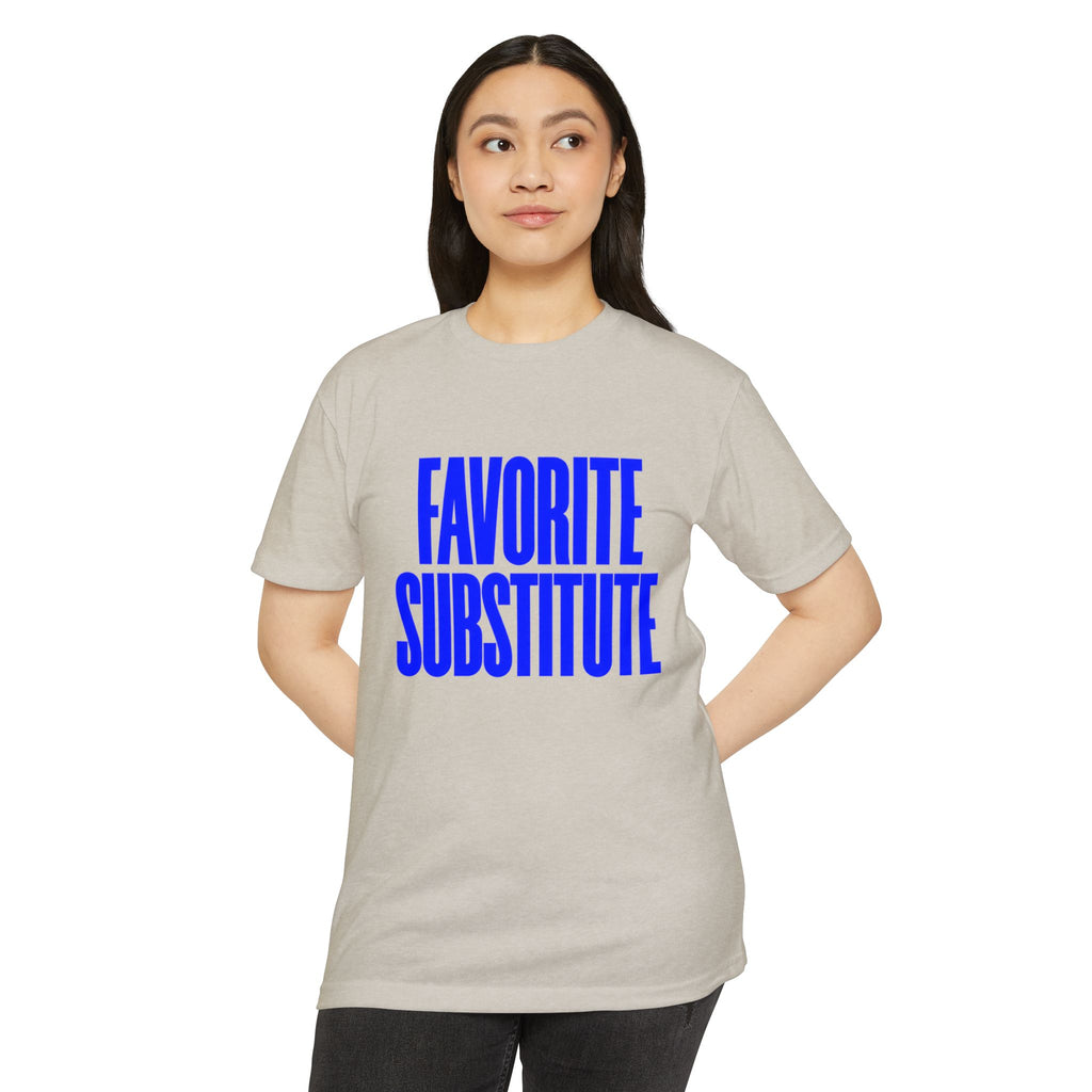Favorite Substitute T-Shirt