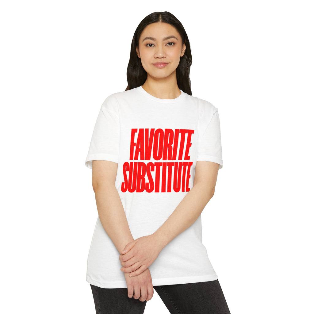 Favorite Substitute T-Shirt
