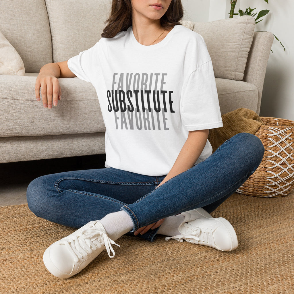 Favorite Favorite Substitute T-Shirt