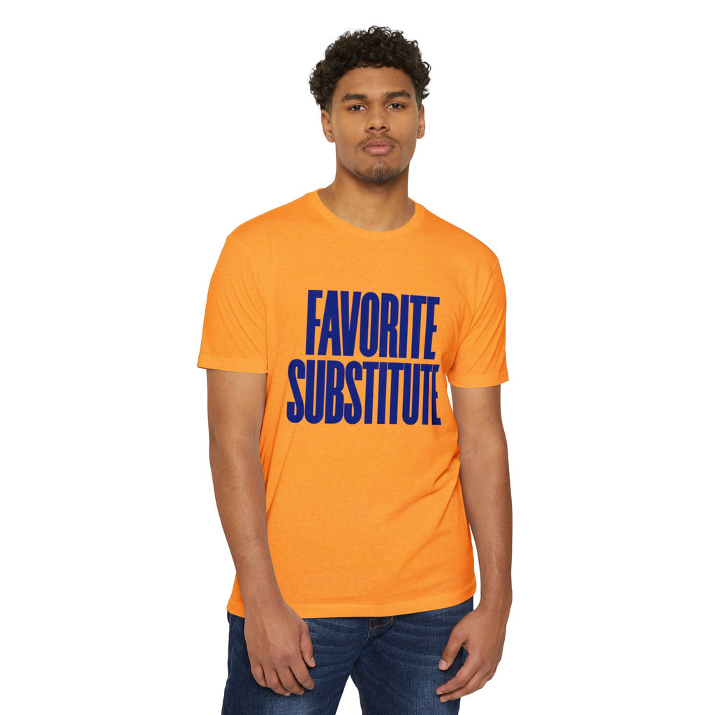 Favorite Substitute T-Shirt